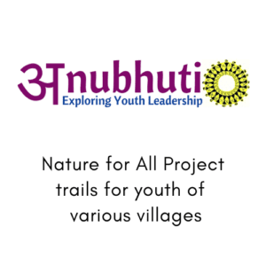 Nature for All Project. Nature trails for youth of various villages